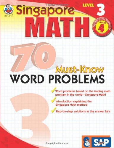 70 Must-Know Word Problems, Grade 4 (singapore Math) [Paperback]