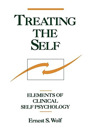 Treating the Self Elements of Clinical Self Psychology [Hardcover]