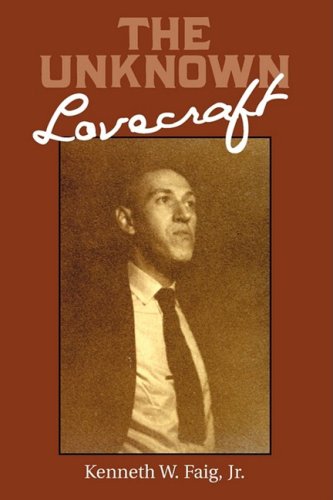 The Unknown Lovecraft [Paperback]