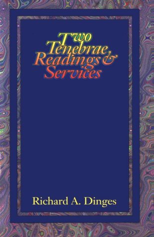 Two Tenebrae Readings And Services [Perfect Paperback]
