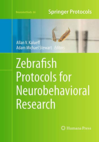 Zebrafish Protocols for Neurobehavioral Research [Paperback]