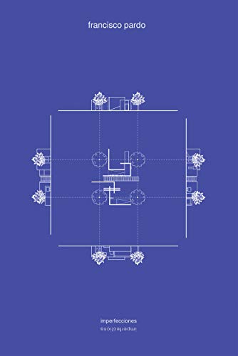 Francisco Pardo Imperfections [Paperback]