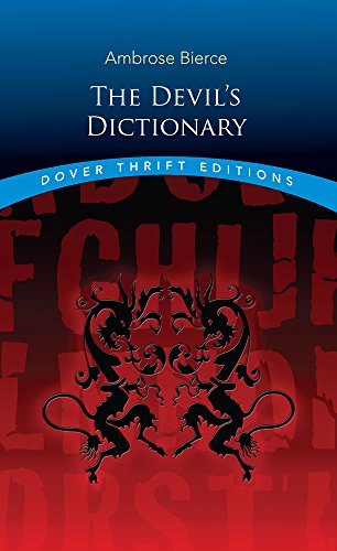 The Devil's Dictionary (dover Thrift Editions) [Paperback]