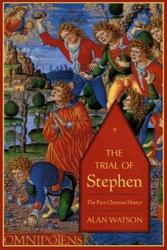 Trial of Stephen The First Christian Martyr [Paperback]
