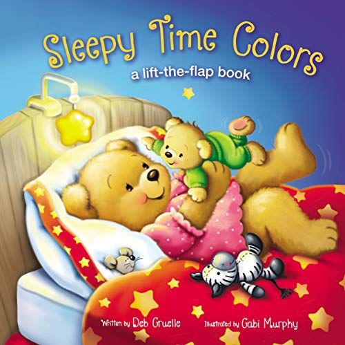 Sleepy Time Colors A Lift-the-Flap Book [Board book]