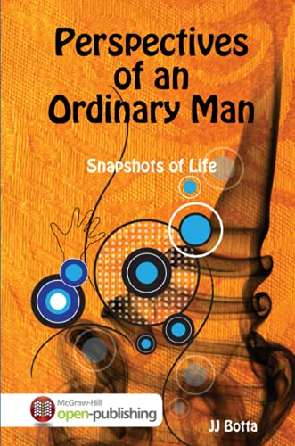 Perspectives of an Ordinary Man  Snapshots of Life [Paperback]