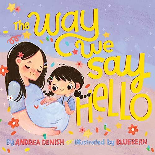 The Way We Say Hello [Hardcover]