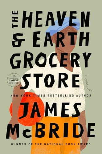 The Heaven &amp Earth Grocery Store A Novel [Paperback]