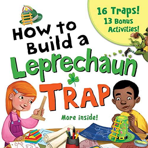 How to Build a Leprechaun Trap [Paperback]