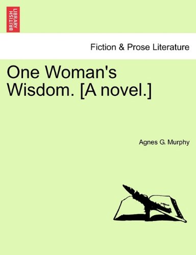 One Woman's Wisdom [A Novel ] [Paperback]