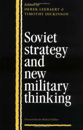 Soviet Strategy and the New Military Thinking [Paperback]