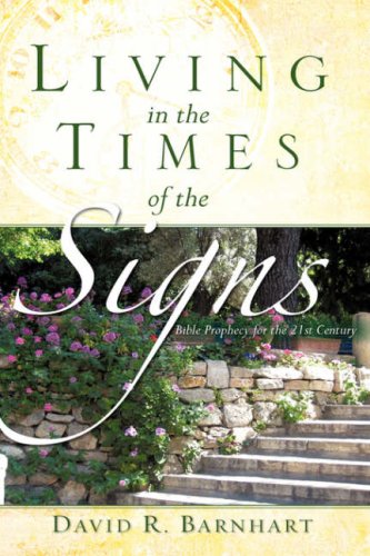 Living in the Times of the Signs [Hardcover]