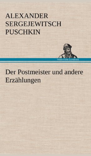 Postmeister und Andere Erzhlungen [Hardcover]