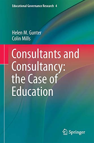 Consultants and Consultancy the Case of Education [Hardcover]