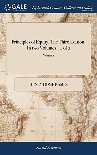 Principles of Equity. the Third Edition. in Two Volumes... . of 2 Volume 1 [Hardcover]