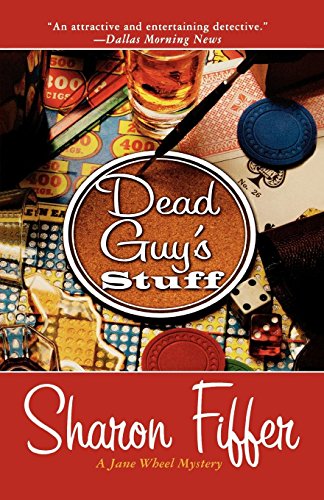 Dead Guy's Stuff A Jane Wheel Mystery [Paperback]