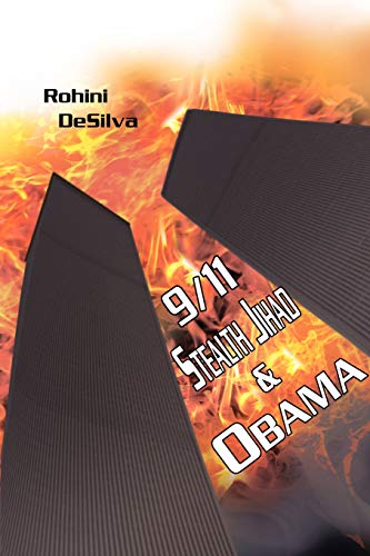 9/11, Stealth Jihad and Obam [Paperback]