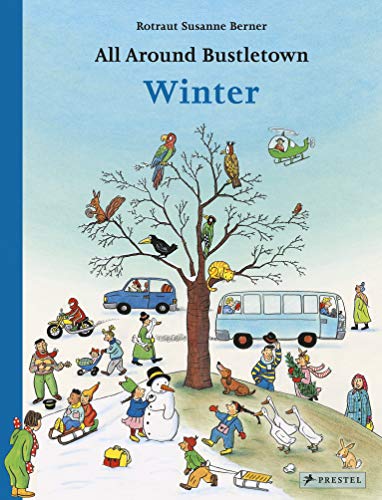 All Around Bustletown Winter [Board book]
