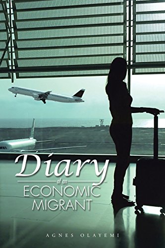 Diary Of An Economic Migrant [Paperback]