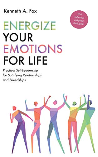 Energize Your Emotions for Life [Hardcover]