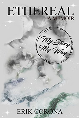 Ethereal a Memoir [Paperback]