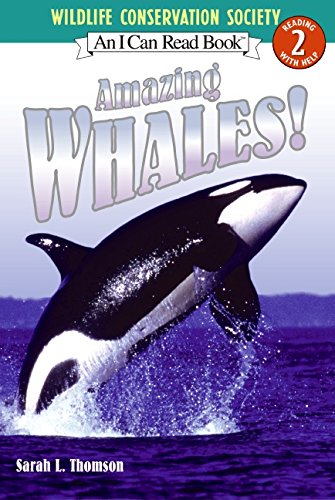 Amazing Whales! (i Can Read Book 2) [Paperback]