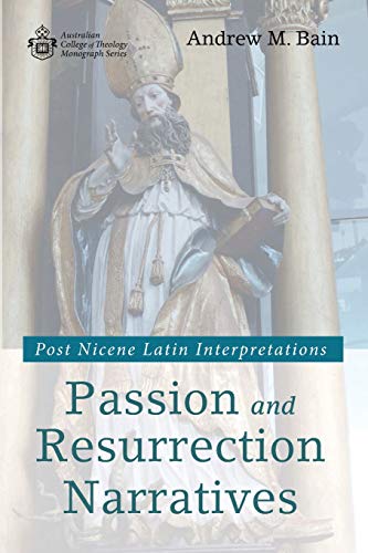 Passion and Resurrection Narratives [Paperback]