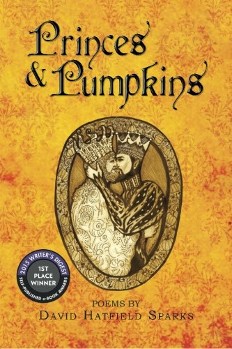 Princes and Pumpkins [Paperback]
