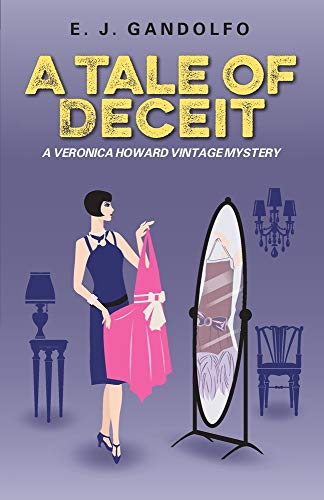 Tale of Deceit  A Veronica Howard Vintage Mystery [Paperback]
