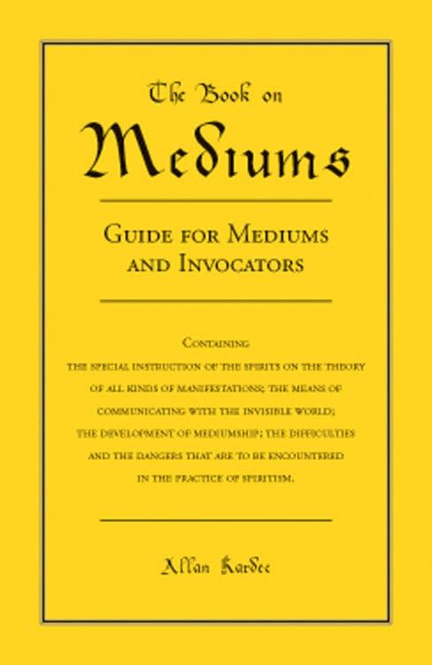 The Book On Mediums Guide For Mediums And Invocators [Paperback]