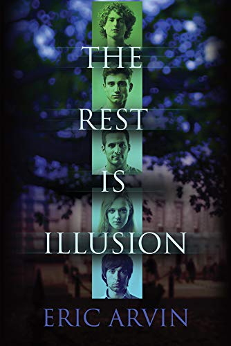 The Rest Is Illusion [Paperback]
