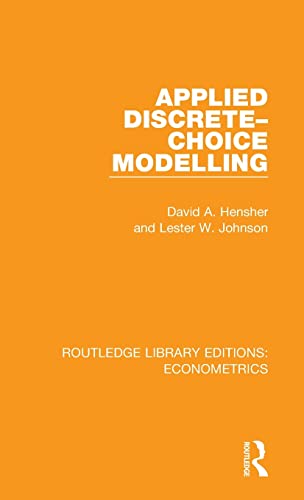 Applied Discrete-Choice Modelling [Hardcover]