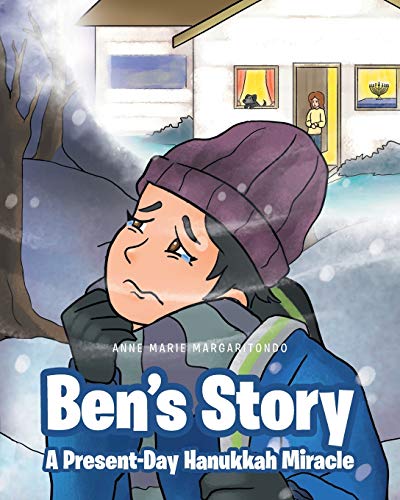 Ben's Story  A Present-Day Hanukkah Miracle [Paperback]