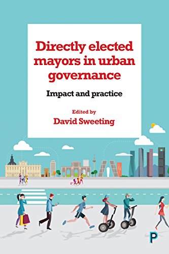 Directly Elected Mayors in Urban Governance Impact and Practice [Hardcover]