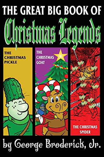 Great Big Book Of Christmas Legends [Hardcover]