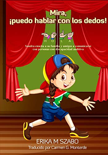 Mira, puedo Hablar Con Los Dedos (spanish Edition) [Paperback]