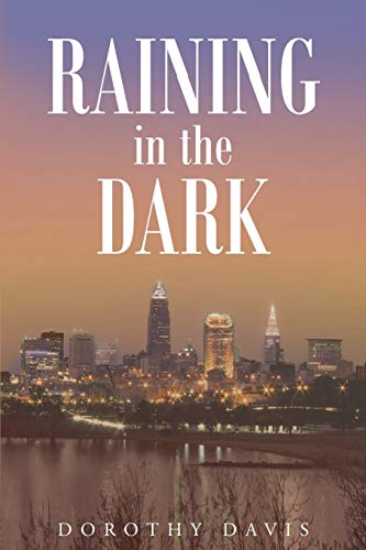 Raining In The Dark [Paperback]