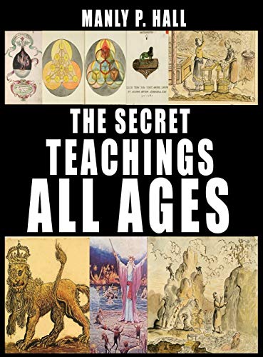 Secret Teachings of All Ages [Hardcover]