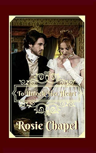 To Unlock Her Heart [Paperback]