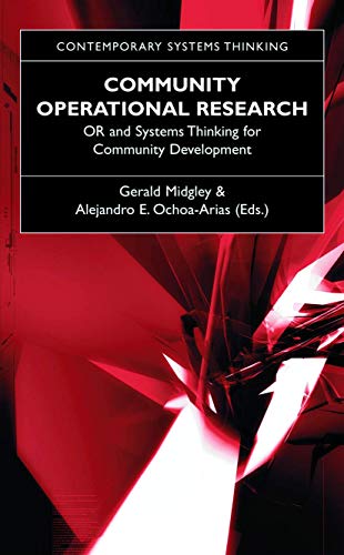 Community Operational Research OR and Systems Thinking for Community Developmen [Paperback]