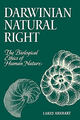 Darwinian Natural Right The Biological Ethics Of Human Nature (suny Series, Phi [Paperback]