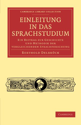 Einleitung in das Sprachstudium Ein Beitrag zur Geschichte und Methodik der ver [Paperback]