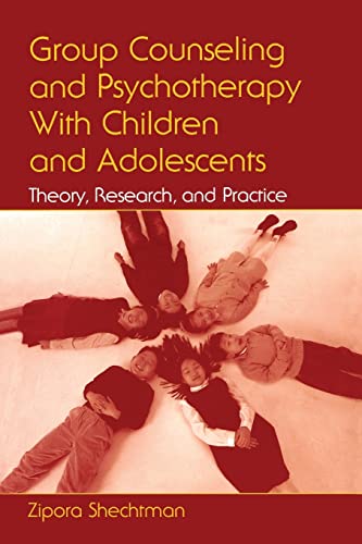 Group Counseling and Psychotherapy With Children and Adolescents Theory, Resear [Paperback]