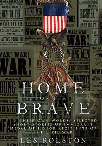 Home Of The Brave In Their Own Words, Selected Short Stories Of Immigrant Medal [Hardcover]