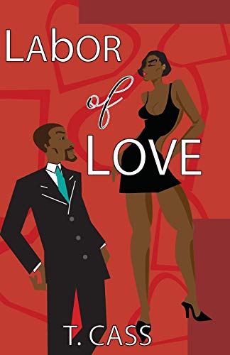 Labor Of Love [Paperback]