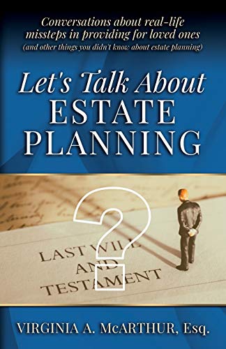 Let's Talk about Estate Planning  Conversations about Real-Life Missteps in Pro [Paperback]