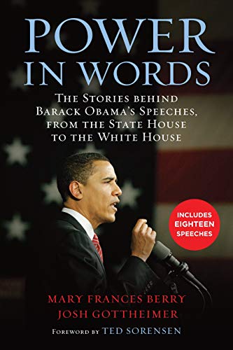Power in Words The Stories behind Barack Obama's Speeches, from the State House [Paperback]