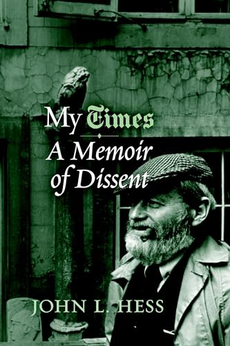 My Times A Memoir of Dissent [Paperback]
