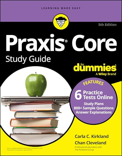 Praxis Core Study Guide For Dummies Book + 6 Practice Tests Online for Math 573 [Paperback]