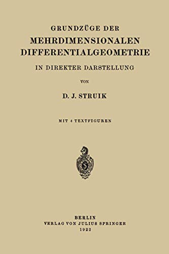 Grundzge der Mehrdimensionalen Differentialgeometrie In Direkter Darstellung [Paperback]